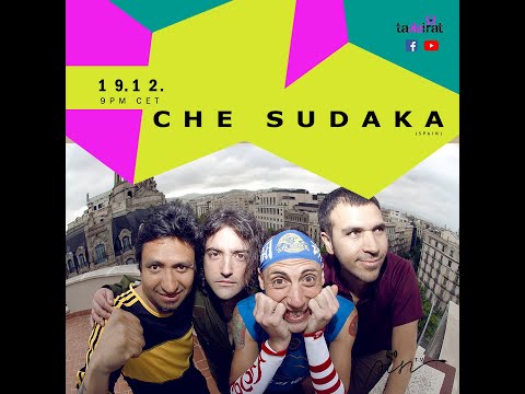 Che Sudaka @ PIN TV | Taksirat Festival 2020