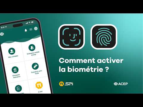 COMMENT ACTIVER LA BIOMÉTRIE SUR SAMA ACEP