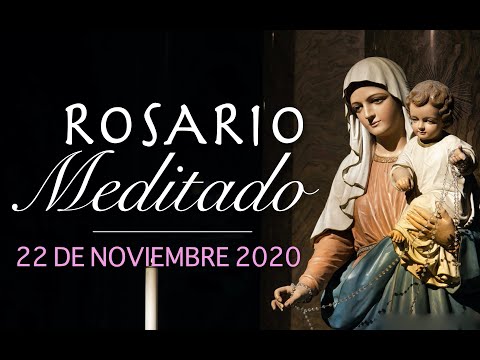 ROSARIO MEDITADO. Domingo 22 de noviembre. Misterios Gloriosos. Misericordia Tv