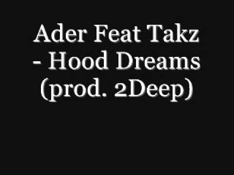 Ader feat takz-Hood Dreams(prod. 2Deep)