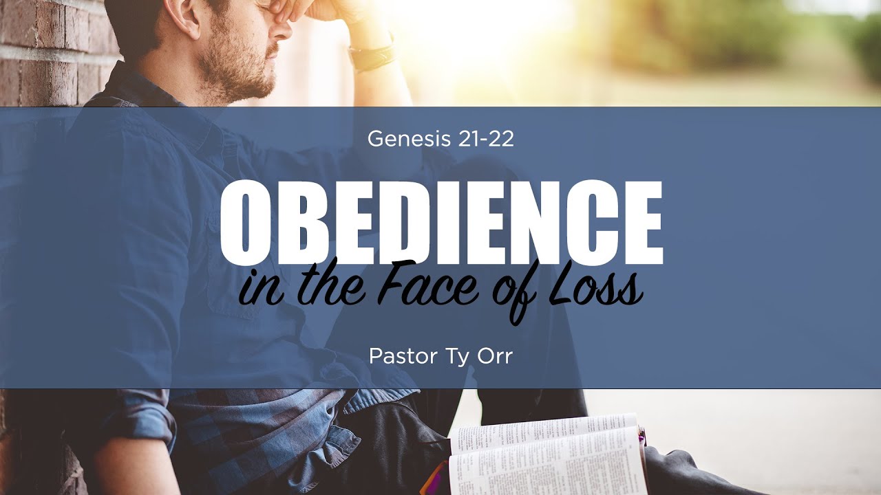 Obedience in the Face of Loss