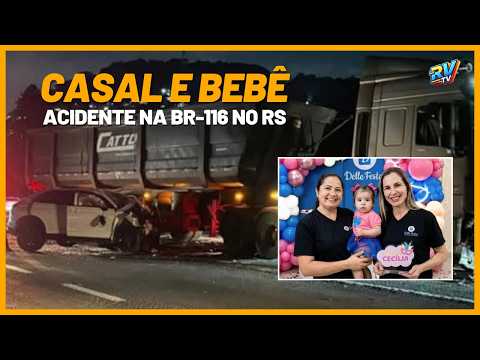 (( TRAGÉDIA EM FAMÍLIA )) VÍDEO; Casal e bebê MORREM em acidente na BR-116 em Novo Hamburgo RS