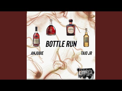 Bottle Run (feat. TaioJr)