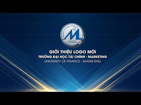 Giới thiệu Logo mới Trường Đại học Tài chính - Marketing