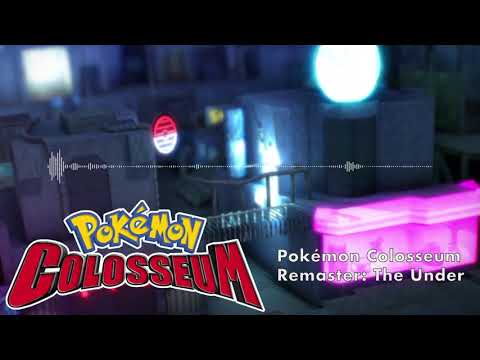 Pokémon Colosseum Remaster: The Under
