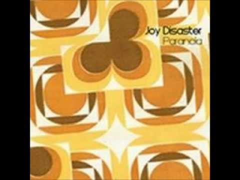 Joy Disaster - Fade Away