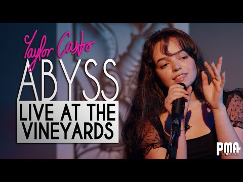 Taylor Castro - Abyss (Live in the Vineyard)