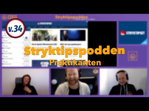 Stryktipspodden v.34 - Praktikanten