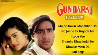 Gundaraj Movie All Songs Jukebox  Ajay Devgan Kajo