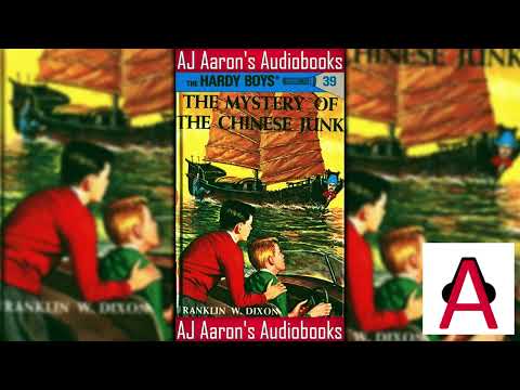 The Hardy Boys Book 39 The Mystery of the Chinese Junk Full Unabridged Audiobook