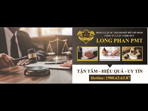 Videos from Tư vấn luật - Luật Long Phan