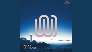 Kadr z teledysku Lighthouse tekst piosenki Mauve