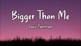 Download lagu Louis Tomlinson - Bigger Than Me (Lyric Video) mp3 Download lagu Louis Tomlinson - Bigger Than Me (Lyric Video) mp3