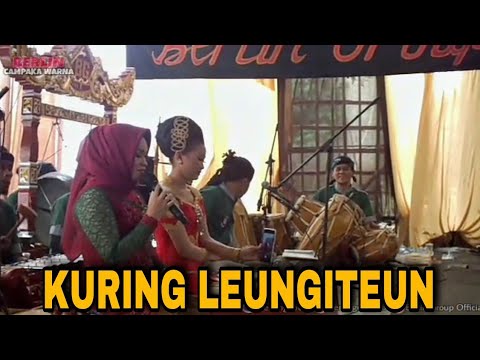 KURING LEUNGITEUN || IBU MASYUNING M.Sn,LINA KAWIH ALOK ROMANSYAH || BABEH BERLIN