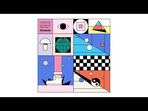 EAZYBAKED & WRECKNO - STOMPER