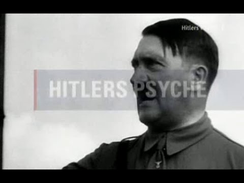 Die Psyche Adolf Hitlers