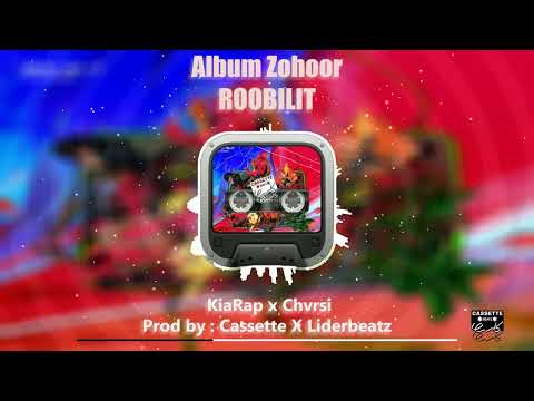 Roobilit - Kiarap - Chvrsi -prodby : Cassette X Liderbeatz
