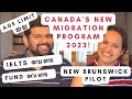 best program to migrate to canada in 2023 new brunswick critical worker pilot canada work permit