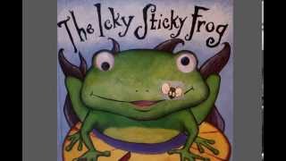 Icky Sticky Frog by Dawn Bentley