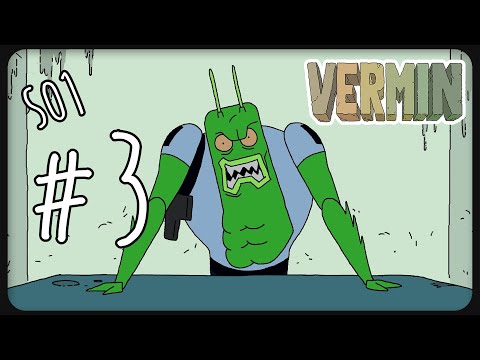 VERMIN - Season 1 Episode 3 [COMPLETE]