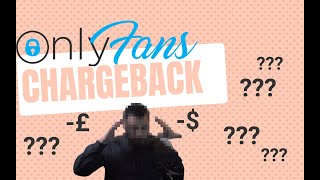 Can you stop Onlyfans Chargeback? [SCAM EXPLAINED]