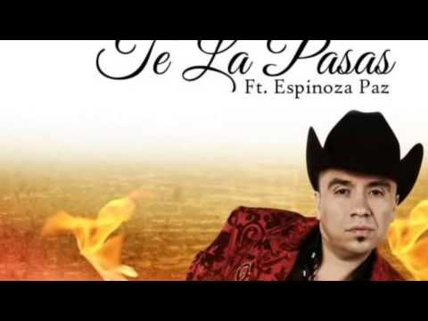 Tito Torbellino - Te La Pasas (feat. Espinoza Paz)