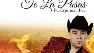 Tito Torbellino - Te La Pasas (feat. Espinoza Paz)