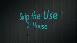 Skip the Use - " Dr House " ( Guitar cover )
