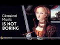 Classical Music Is NOT Boring Vol 3