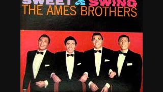 The Ames Brothers - I Saw Esau (1956)