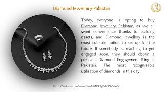 Diamond Jewellery Pakistan   The Best Things to Buy in 2022