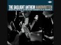 Gaslight Anthem - Here Comes My Man (Studio)