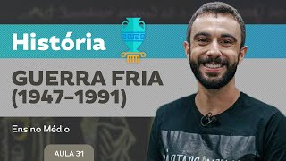 Guerra Fria (1947-1991) - História - Ensino Médio