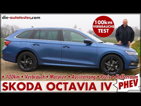 SKODA OCTAVIA iV Plug-In Hybrid 100 km Verbrauch Test 204 PS 2021 Fahren Reichweite Preis Deutsch