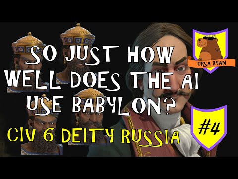 Ursa Ryan VS 4 Babylons (How does the AI handle Babylon?) #4 – Deity Civ 6 (Frontier Pass)