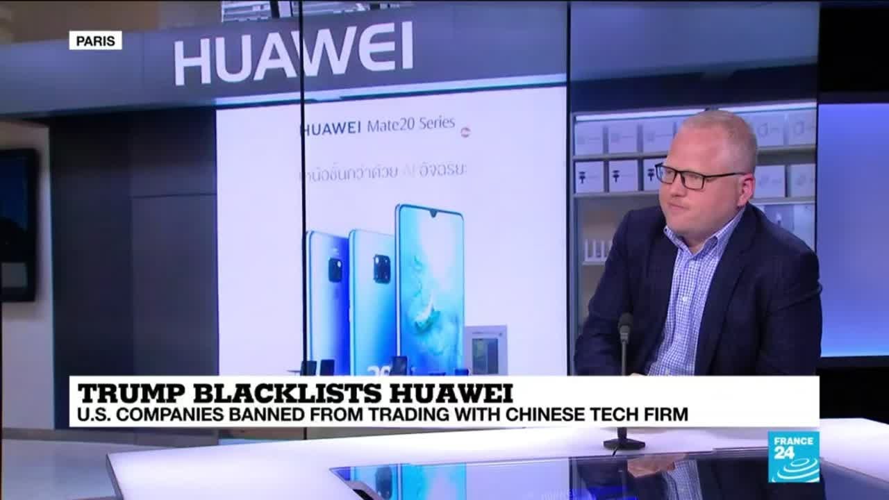 Trump blacklists Huawei : U.S companies banned from trading with Chinese tech firm