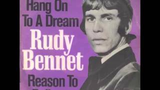 Rudy Bennett - How Can We Hang On To A Dream