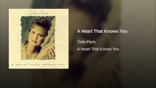 102 TWILA PARIS A Heart That Knows You