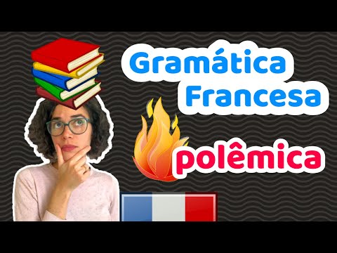 Gramática Francesa: Tudo o que Você Precisa Saber | Afrancesados