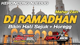 Download lagu DJ RAMADHAN 2023 MAHER ZAIN BIKIN HATI SEJUK HOREG... mp3