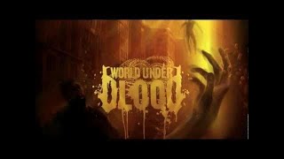 WORLD UNDER BLOOD - A God Among The Waste (OFFICIAL LYRIC VIDEO)