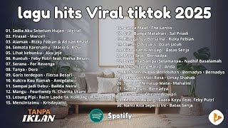 Download lagu Top Hits Pop Indonesia 2025 🎧 Lagu Paling Dicari & Viral Sedia Aku Sebelum Hujan mp3