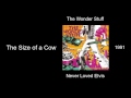 The Wonder Stuff - The Size of a Cow - Never Loved Elvis [1991]
