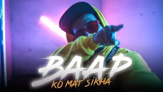 Baap Ko Mat Sikha -  J Trix X SubSpace (Official M
