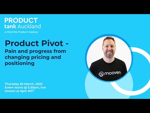 ProductTank Auckland - Learnings from a Product Pivot