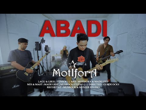 Motifora - Abadi (Official Video)