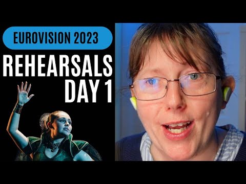 Rehearsals Day 1 - Eurovision 2023 -  Reaction/Recap