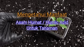 Download lagu Manfaat Asam Humat Untuk Tanaman mp3 Download lagu Manfaat Asam Humat Untuk Tanaman mp3