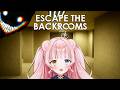 【Escape the Backrooms】Whatever You Do, DON’T Look Back…