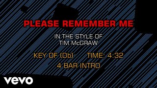 Tim McGraw - Please Remember Me (Karaoke)